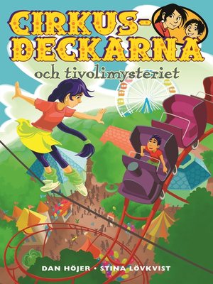 cover image of Cirkusdeckarna och tivolimysteriet